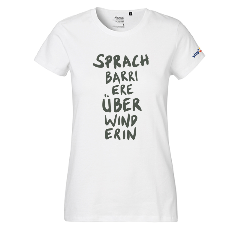 VHS_Kampagne_Shirt-Girl_Sprach Damen Shirt Sprachbarriereüberwinderin